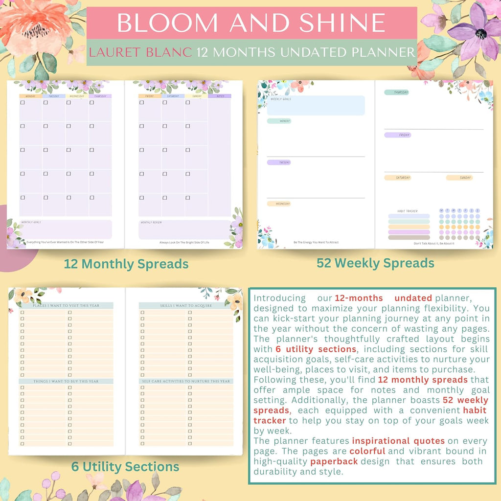 LAURET BLANC 12 Months Floral Undated Notebook Planner, 12 Monthly Spreads, 52 Weekly Spreads, Habit Tracker, Utility Pages, Paperback (The Best Is Yet To Come)
